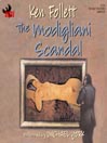 The Modigliani Scandal